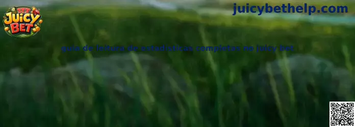 Guía de lectura de estadísticas completas en Juicy Bet