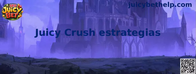Juicy Crush estrategias