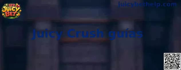 Guía visual de Juicy Crush Puzzle Game
