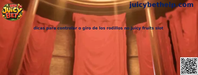 Guía sobre giro de rodillos en Juicy Fruits Slot