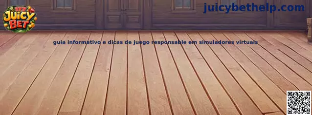 Guia informativo e dicas de juego responsable em simuladores virtuais