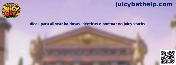 Dicas Juicy Stacks
